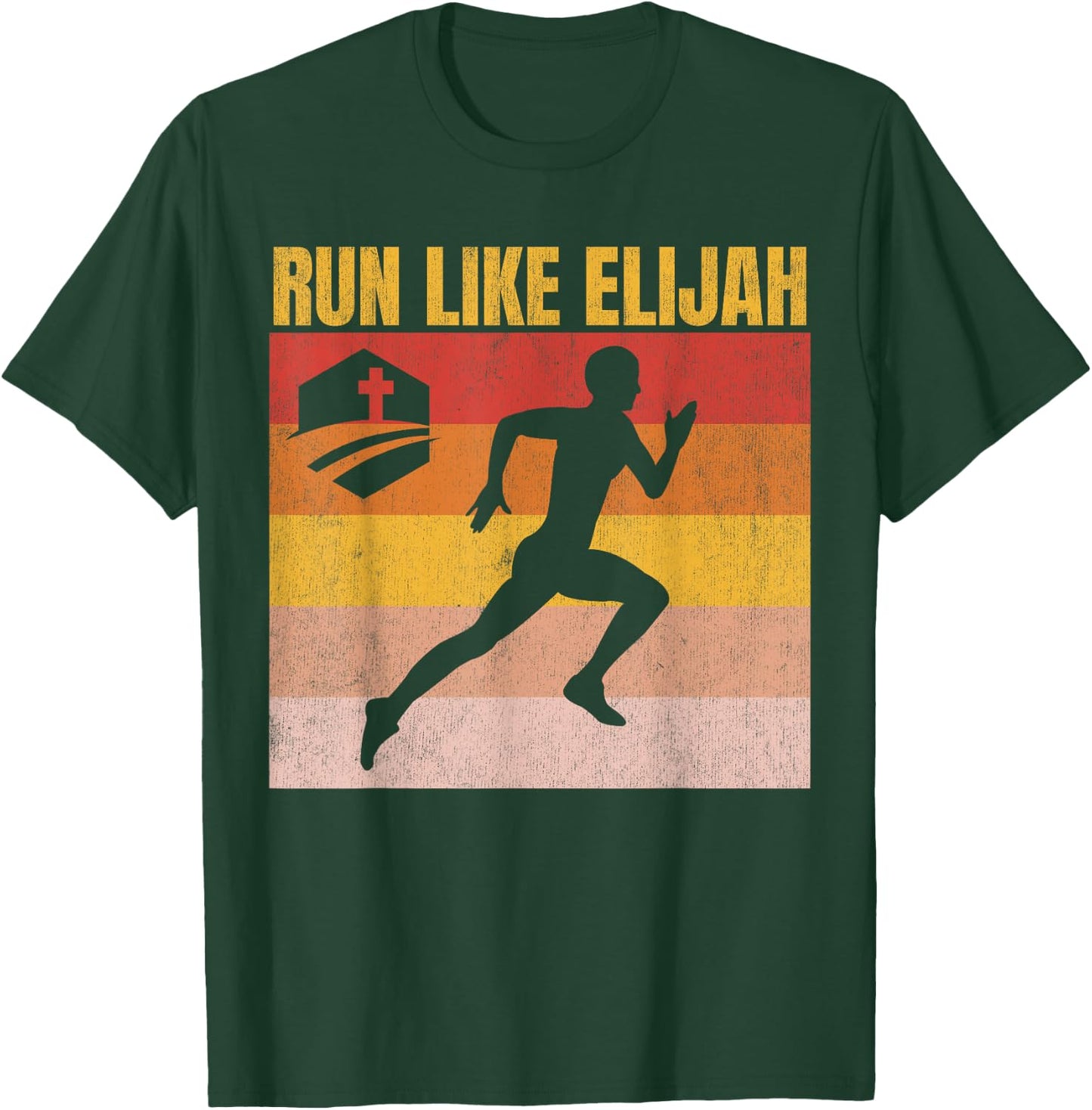 Christian Running, Run Like Elijah, Christian Runner T-Shirt - T-Shirt | Forest