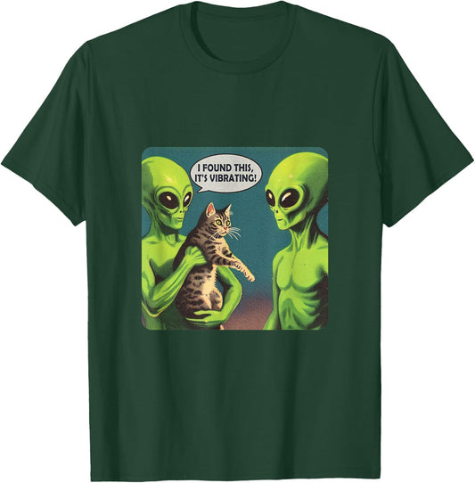 I Found This Its Vibrating Funny Cat Alien T-Shirt - T-Shirt | Forest