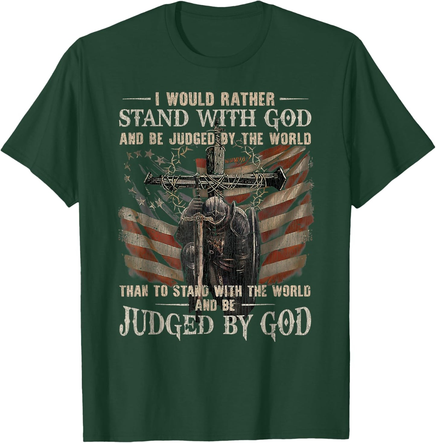 Vintage I Would Rather Stand With God And Be Judged By The W T-Shirt - T-Shirt | Forest