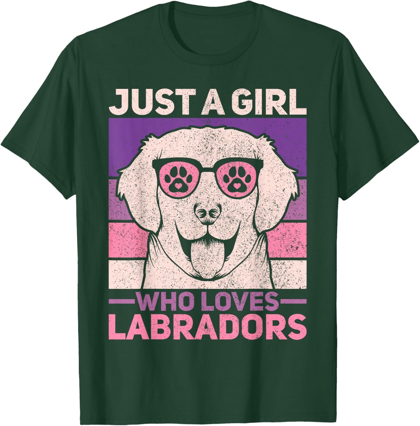Just A Girl Who Loves Labradors Lab Owner Labrador Retriever T-Shirt - T-Shirt | Forest