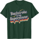 Backstroke Is My Superpower Design Backstroke T-Shirt - T-Shirt | Forest