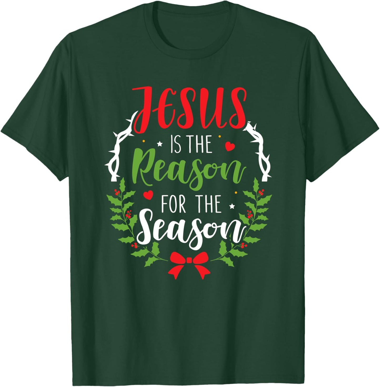 Jesus is the reason for the season christian christmas T-Shirt - T-Shirt | Forest