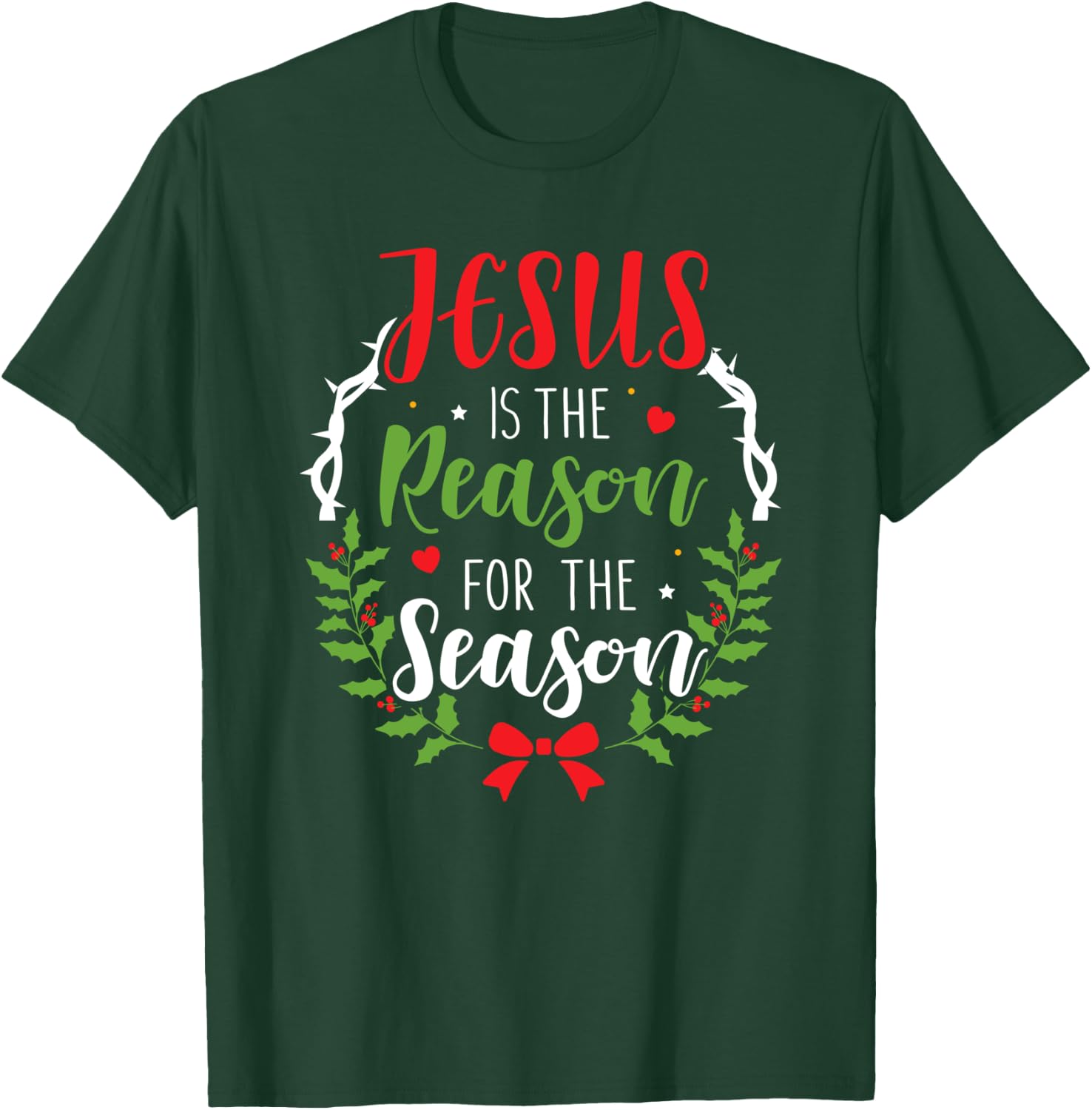 Jesus is the reason for the season christian christmas T-Shirt - T-Shirt | Forest
