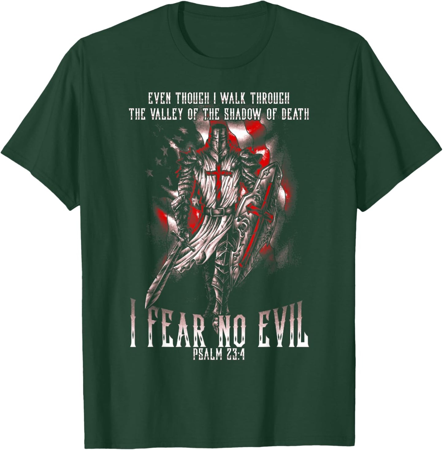 I Walk Through The Valley Of Death I Fear No Evil Crusader T-Shirt - T-Shirt | Forest