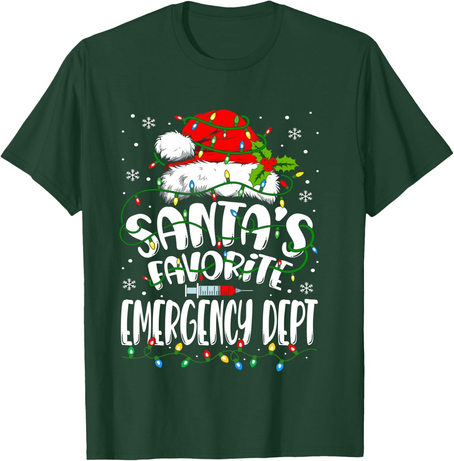 Santa Favorite Emergency Department Christmas ER Nurse T-Shirt - T-Shirt | Forest