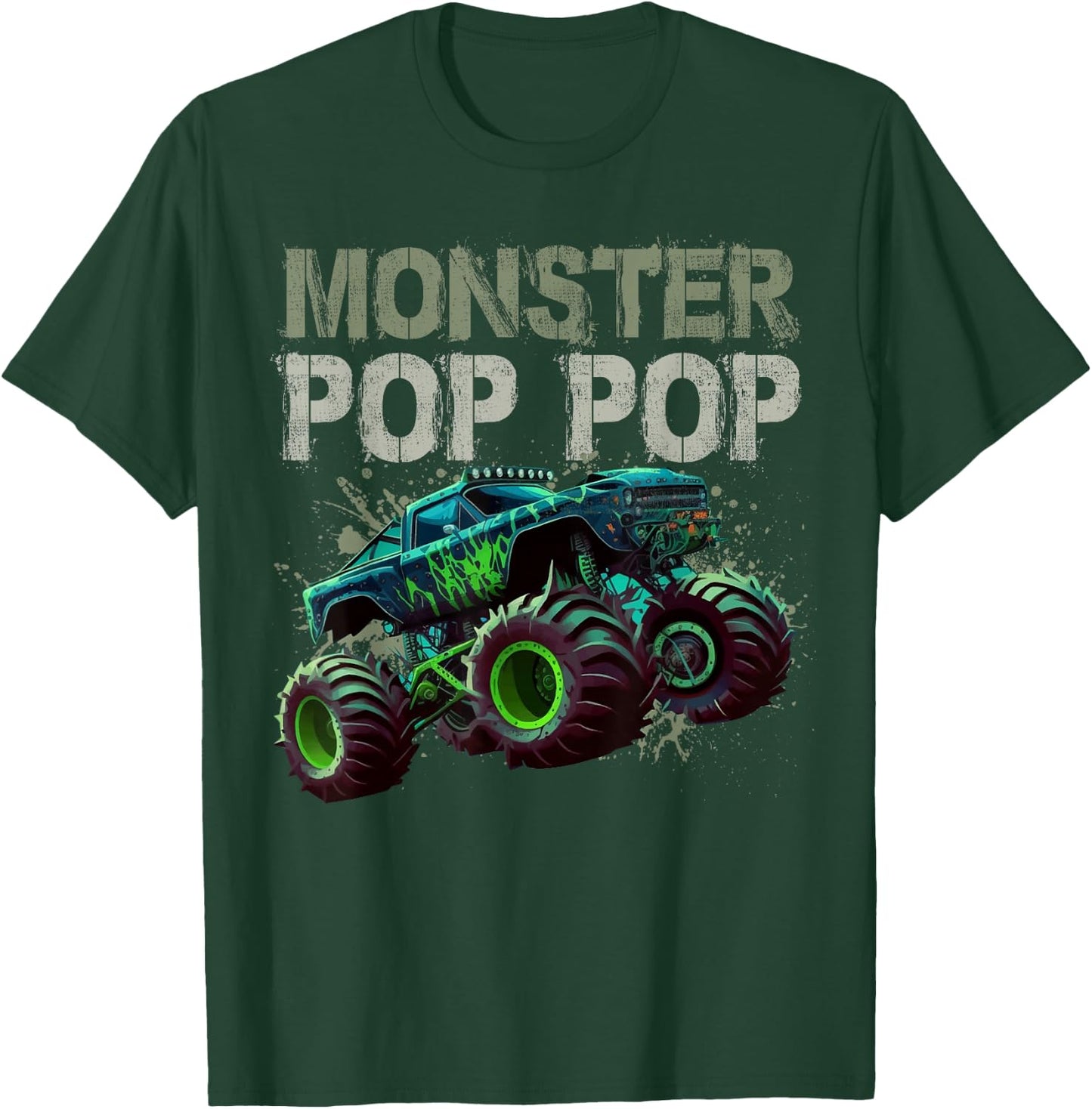 Monster Truck Pop Pop Family Matching Monster Truck Lovers T-Shirt - T-Shirt | Forest