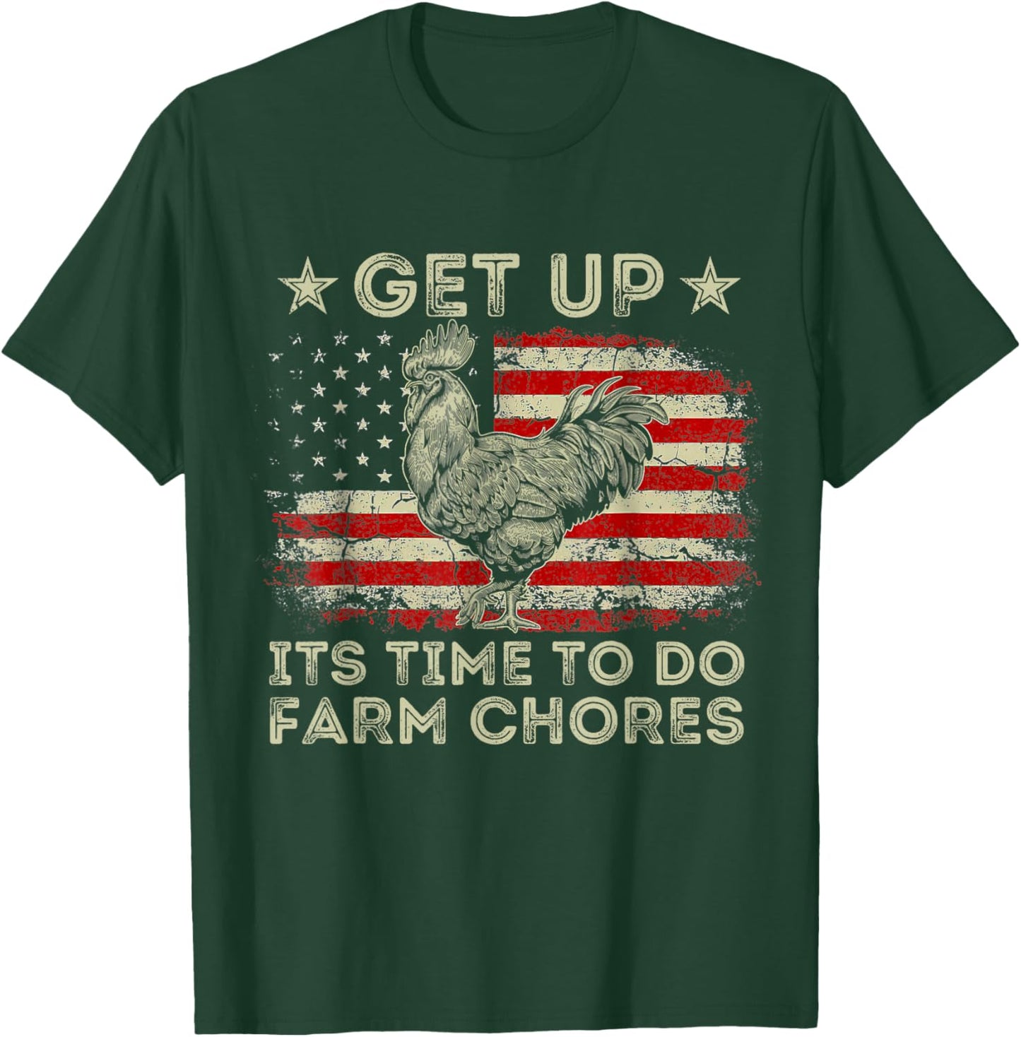 get up it's time to do farm chores American Flag T-Shirt - T-Shirt | Forest