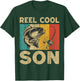 Father's Day Present Funny Fishing Reel Cool Son T-Shirt - T-Shirt | Forest