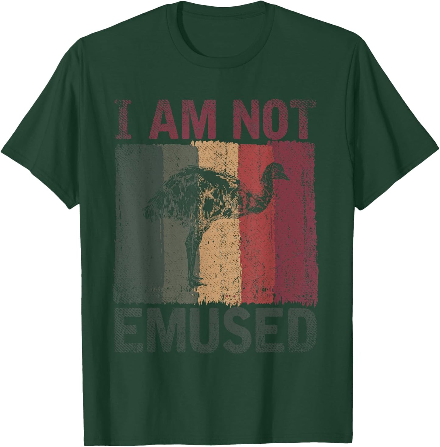 Retro Australian Flightless Bird I Am Not Emused Funny Emu T-Shirt - T-Shirt | Forest