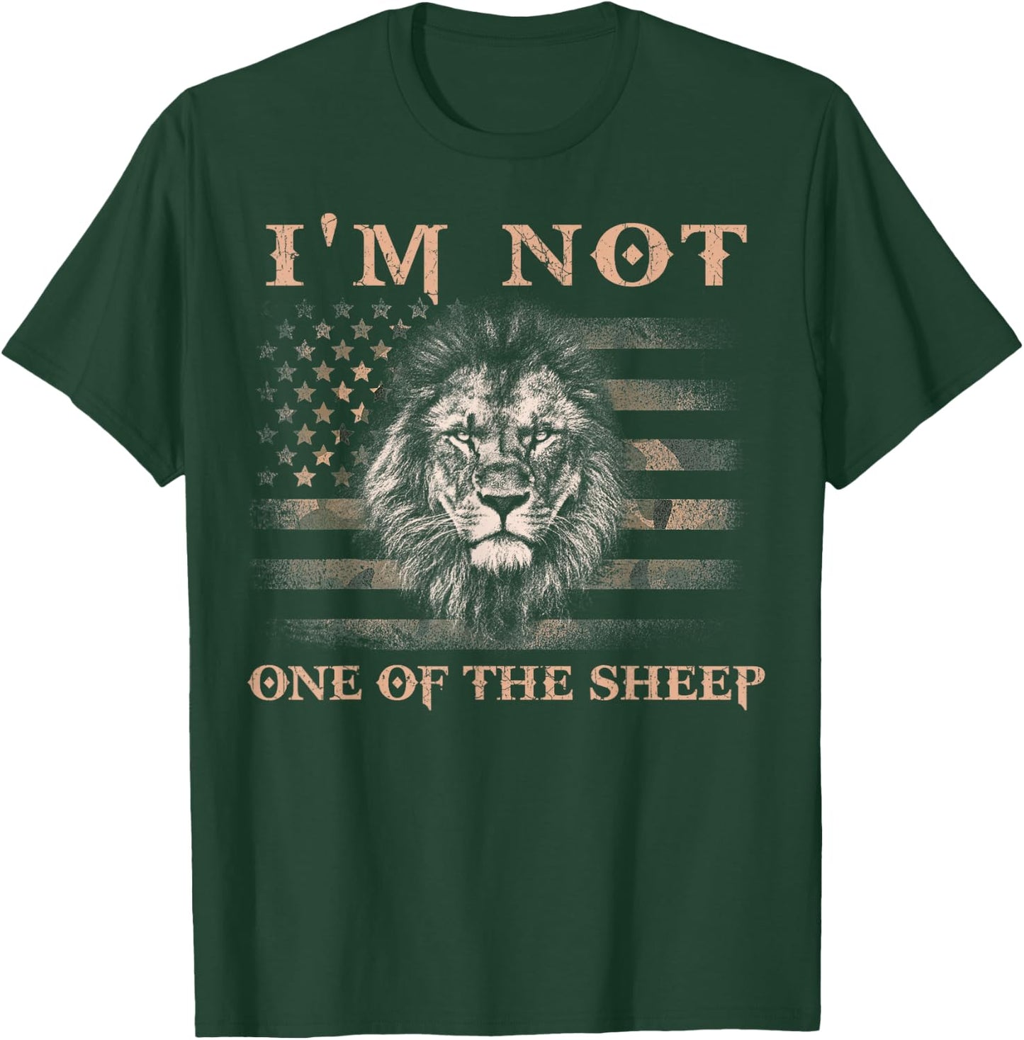 I'm Not One Of The Sheep Patriotic Lions American Flag T-Shirt - T-Shirt | Forest