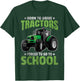 Born To Drive Tractors Forced To Go To School T-Shirt - T-Shirt | Forest