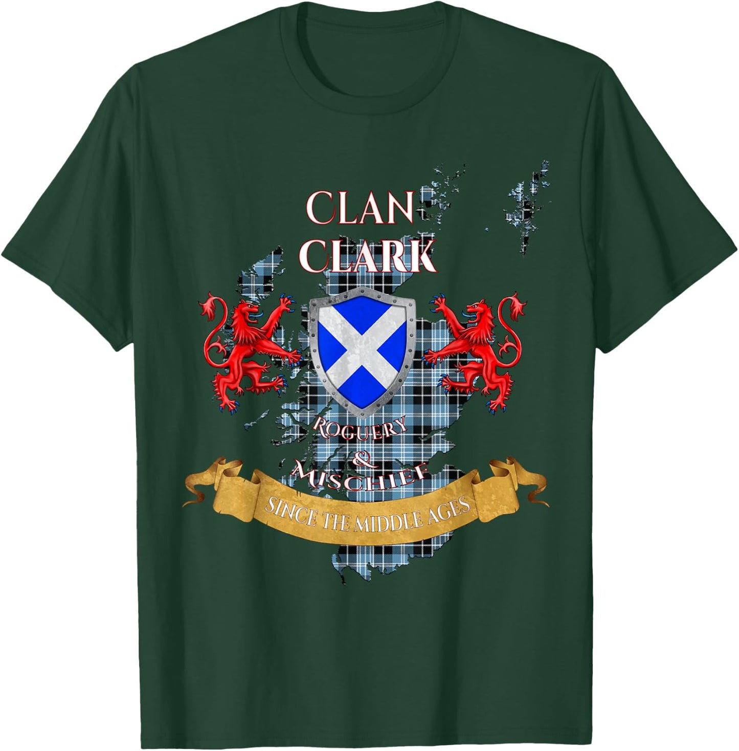 Clark Scottish Family Clan Middle Ages Mischief T-Shirt - T-Shirt | Forest