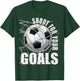 Shoot for Your Goals Kids Soccer Themed Motivational Teacher T-Shirt - T-Shirt | Forest