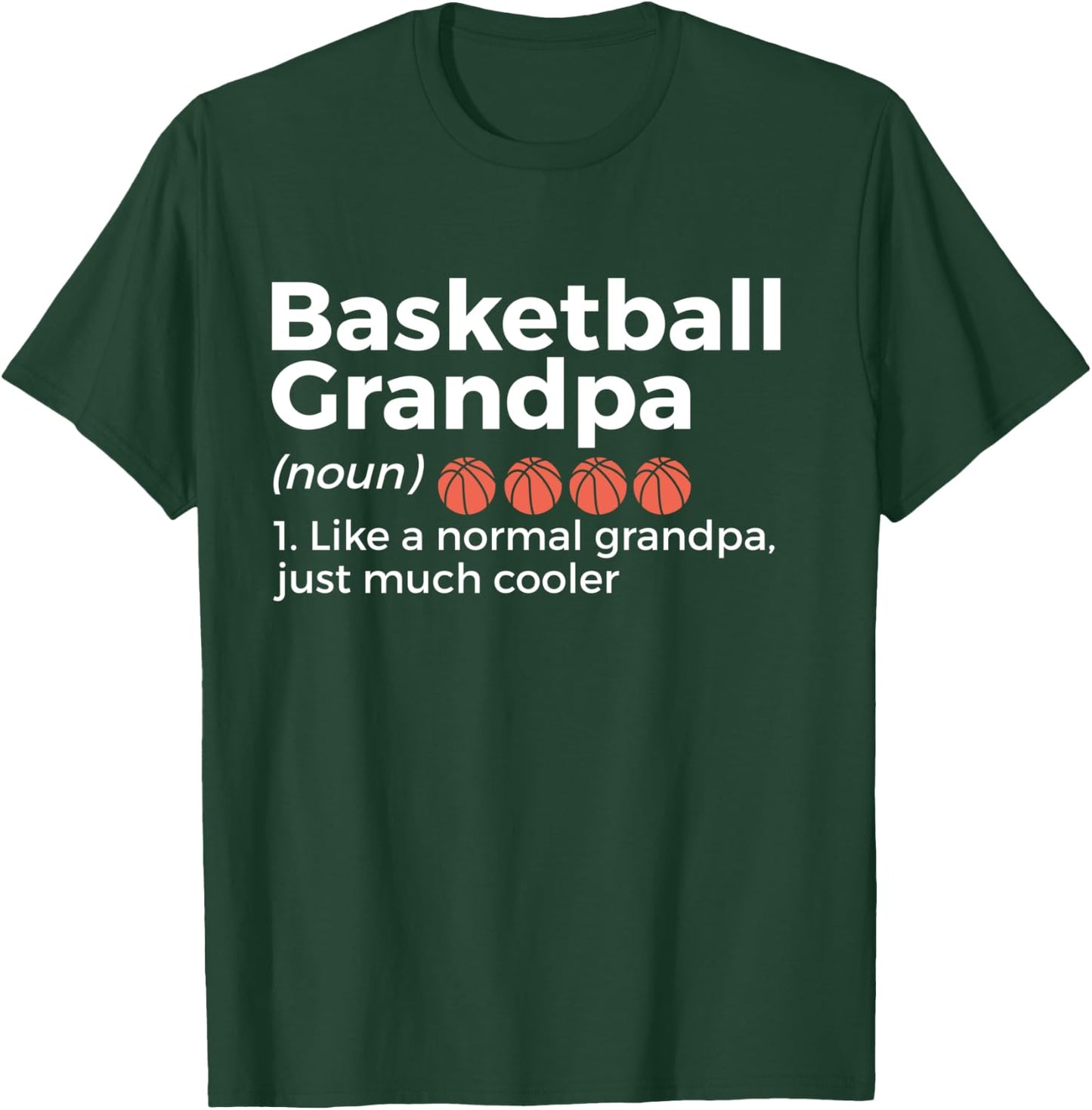 Basketball Grandpa Definition T-Shirt - T-Shirt | Forest
