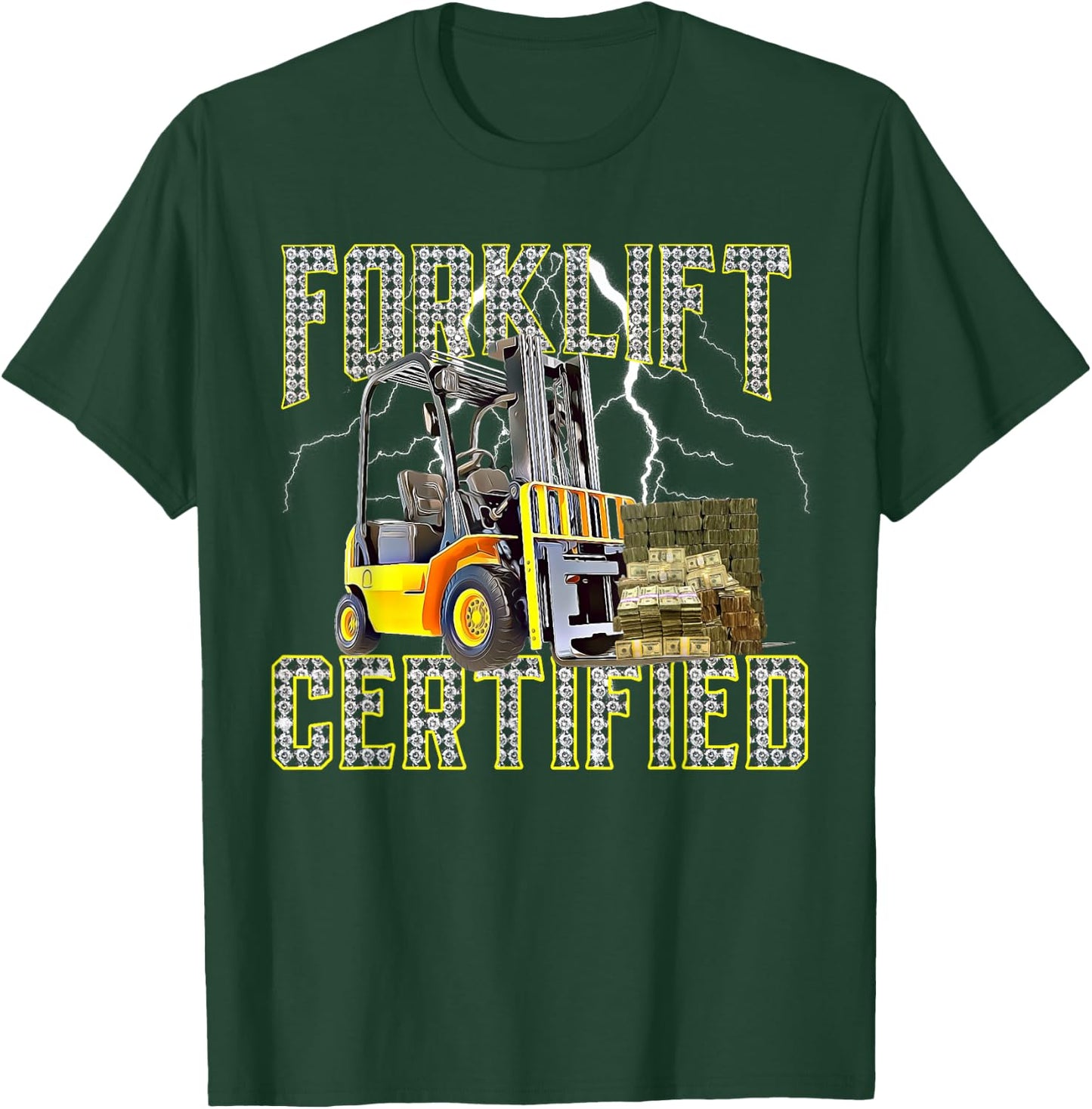 Retro Style Funny Forklift Operator Forklift Certified T-Shirt - T-Shirt | Forest