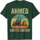 Personalized Name Shirt Ahmed Vintage Limited Edition T-Shirt - T-Shirt | Forest