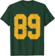 Number 89 Numbered Uniform Sports Team Jersey 89th Birthday T-Shirt - T-Shirt | Forest