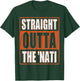 Straight Outta The 'Nati T-Shirt - T-Shirt | Forest