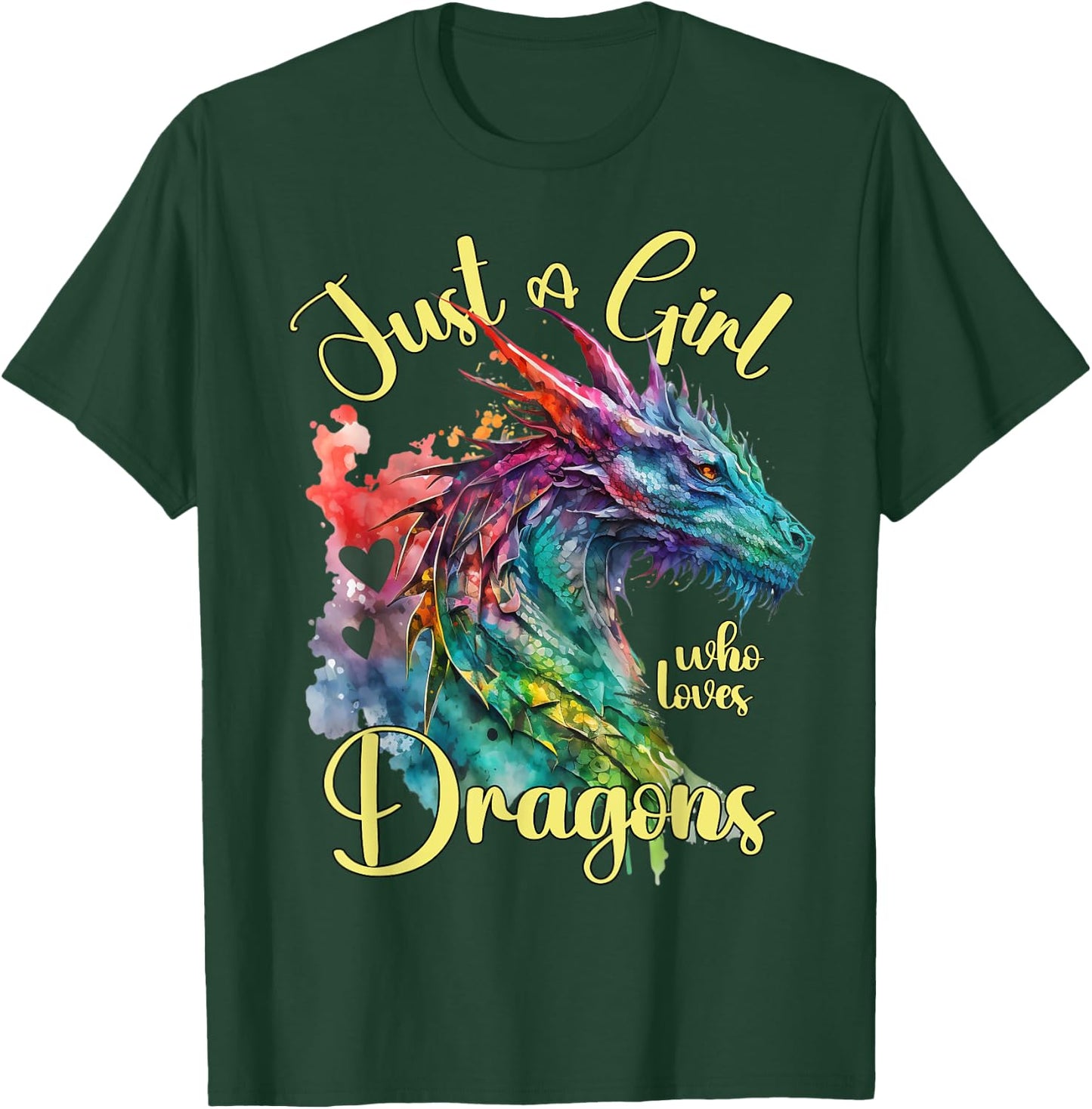 Just a girl who loves Dragons Watercolor Dragon Lover Theme T-Shirt - T-Shirt | Forest