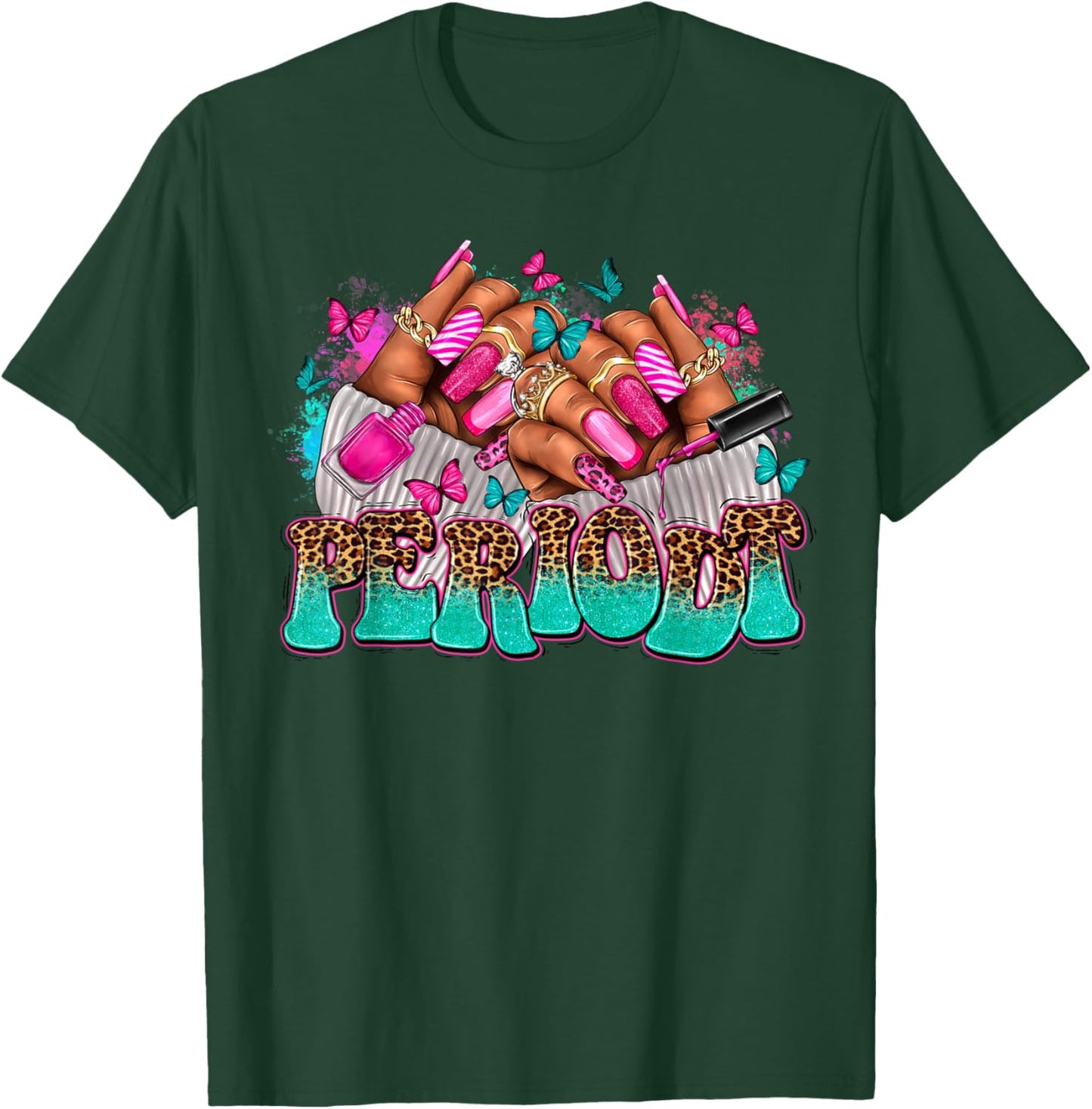 Gifts Afro Diva Leopard Periodt Nail Art Black Woman Hand T-Shirt - T-Shirt | Forest