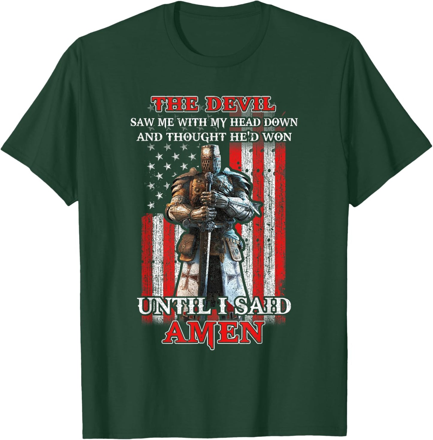 Knight American The Devil Saw Me With My Head Down Veteran T-Shirt - T-Shirt | Forest