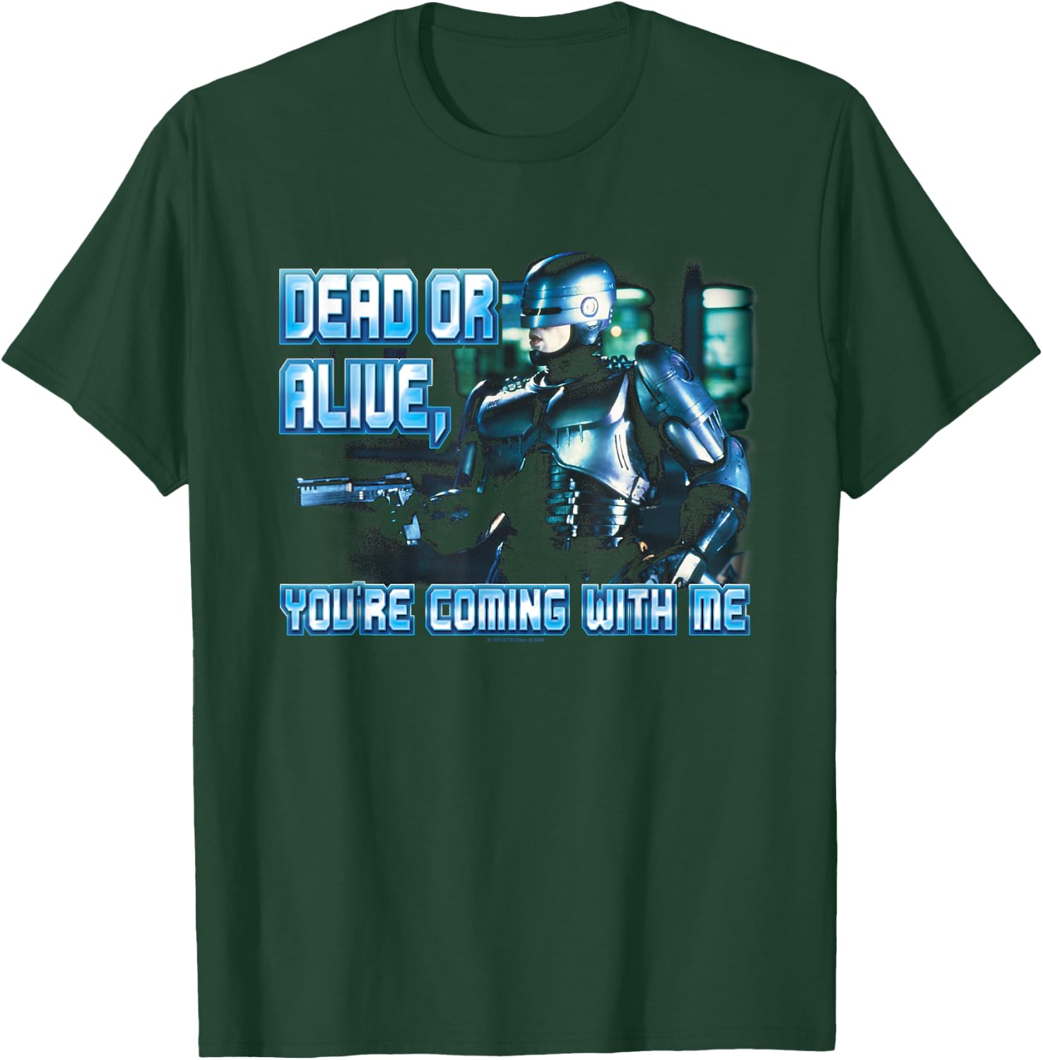 Robocop Dead or Alive T-Shirt - T-Shirt | Forest