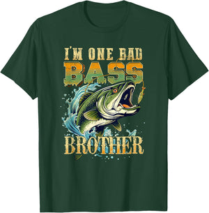 I'm One Bad Bass Brother Bass Fishing Gift Fish Lovers T-Shirt - T-Shirt | Forest