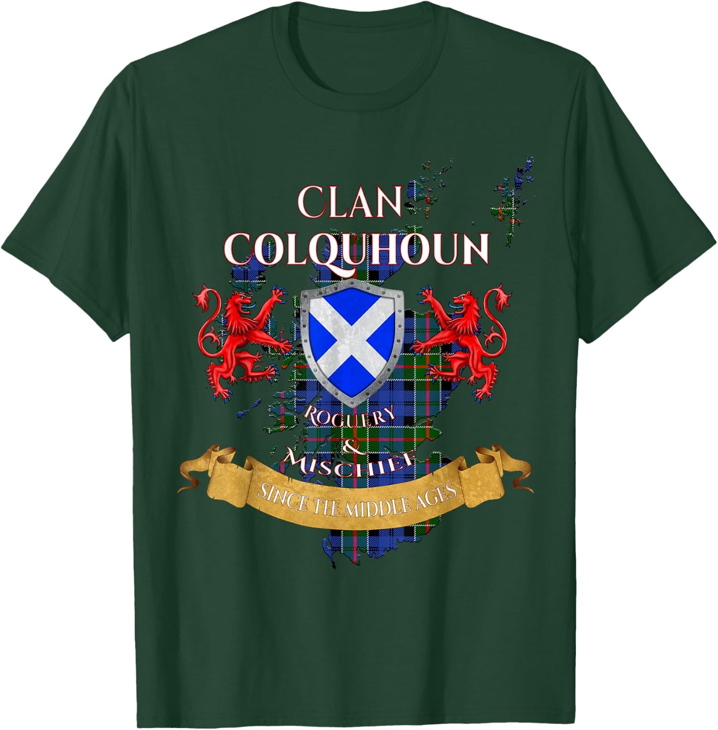 Colquhoun Scottish Family Clan Middle Ages Mischief T-Shirt - T-Shirt | Forest