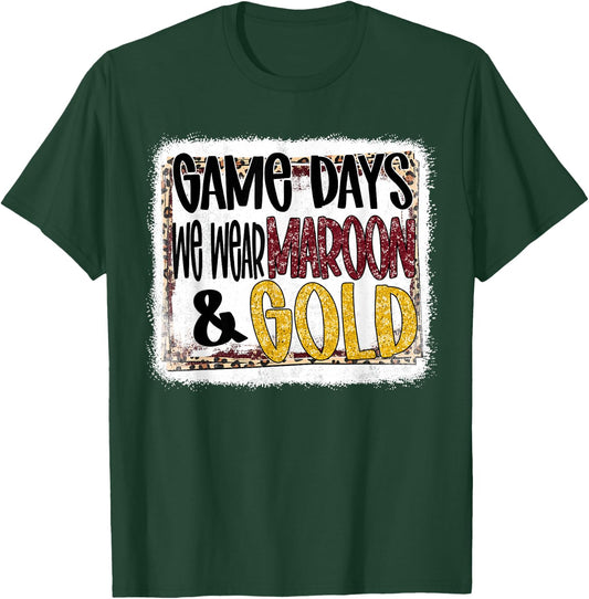 On Gameday Football We Wear Maroon and Gold School Spirit T-Shirt - T-Shirt | Forest