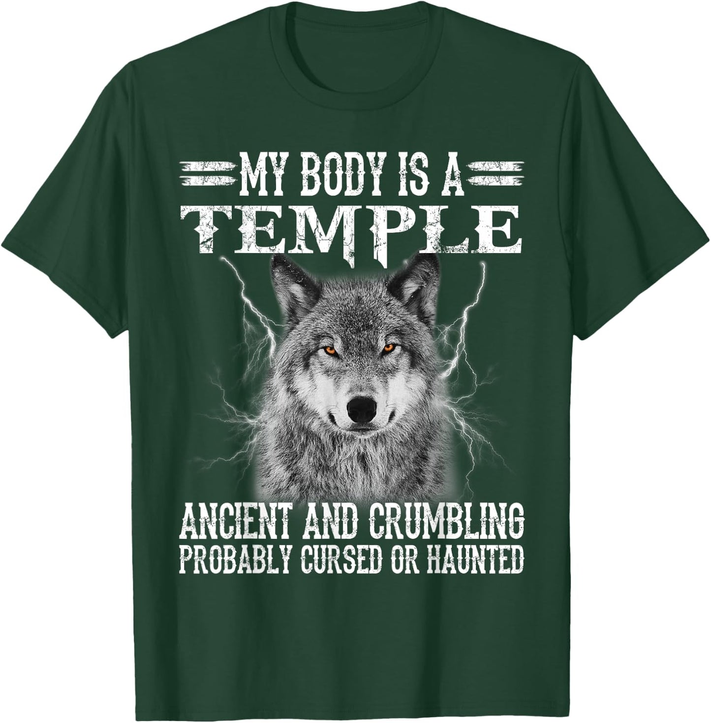 Wolf - My Body Is A Temple Ancient And Crumbling T-Shirt - T-Shirt | Forest