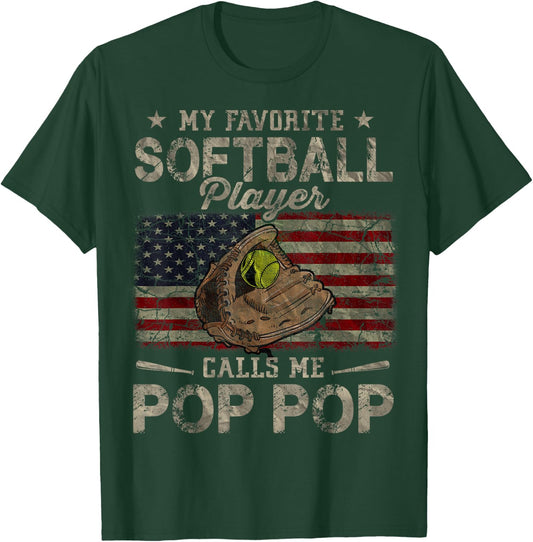 My Favorite Softball Player Calls Me Pop Pop Father's Day T-Shirt - T-Shirt | Forest