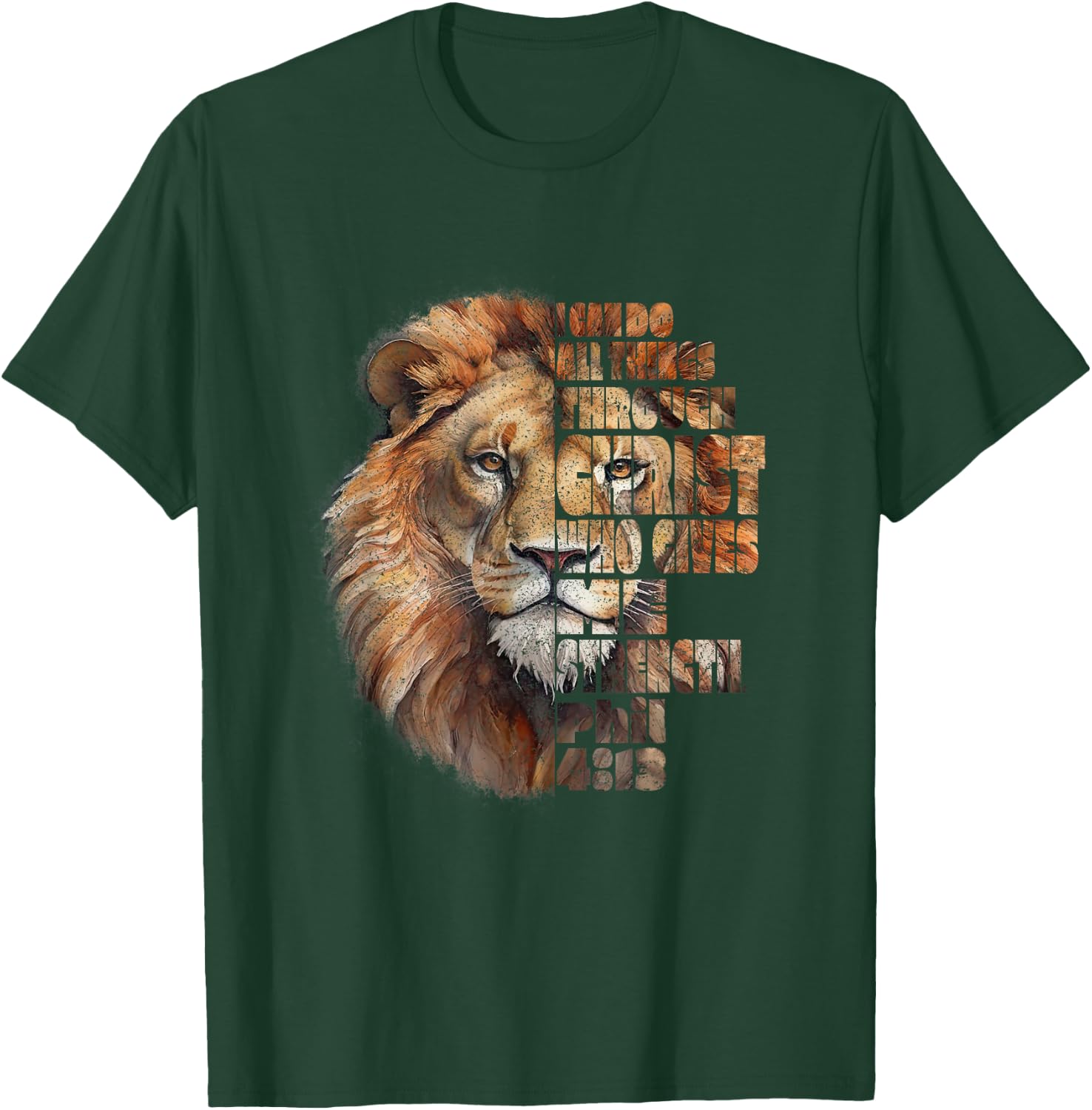 Philippians 4:13 Lion of Judah T-Shirt - T-Shirt | Forest