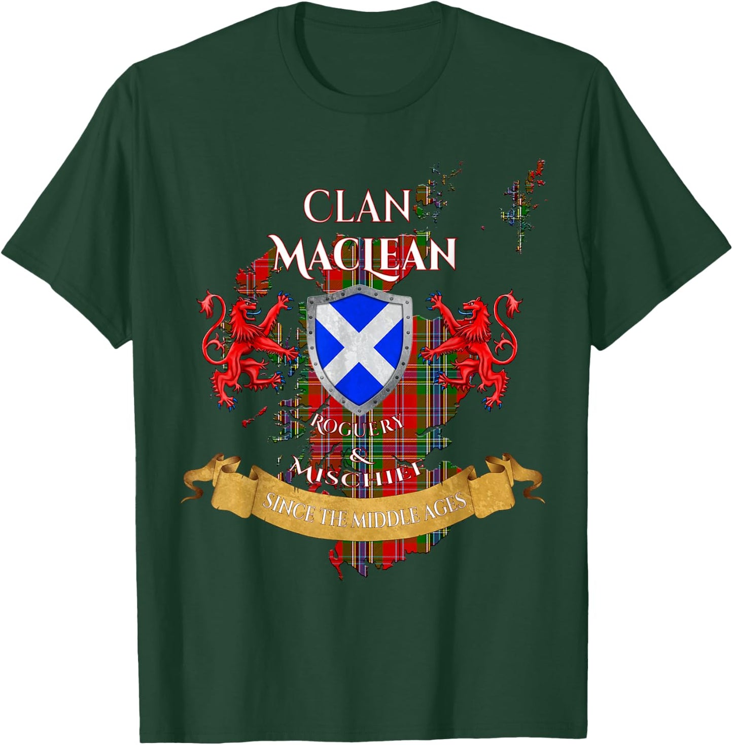 MacLean of Duart Scottish Family Clan Middle Ages Mischief T-Shirt - T-Shirt | Forest