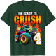 I'm Ready to Crush 4 Monster Truck 4th Birthday Boys Toddler T-Shirt - T-Shirt | Forest