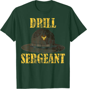 Drill Sergeant a Drill Team or Warrant Officer T-Shirt - T-Shirt | Forest