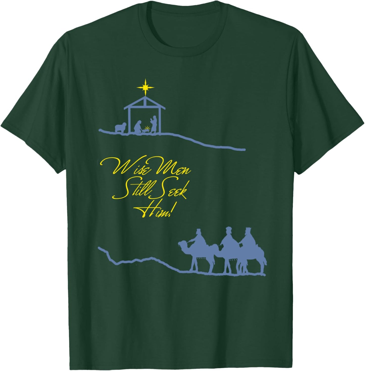 Wise Men Still Seek Him Christmas Scene T-Shirt - T-Shirt | Forest
