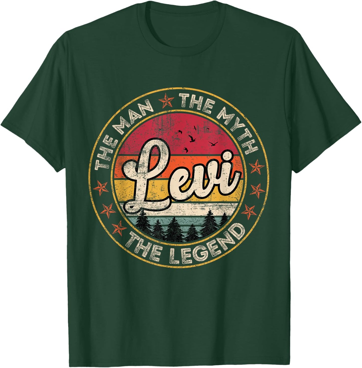 Levi The Man The Myth The Legend Personalized Name T-Shirt - T-Shirt | Forest