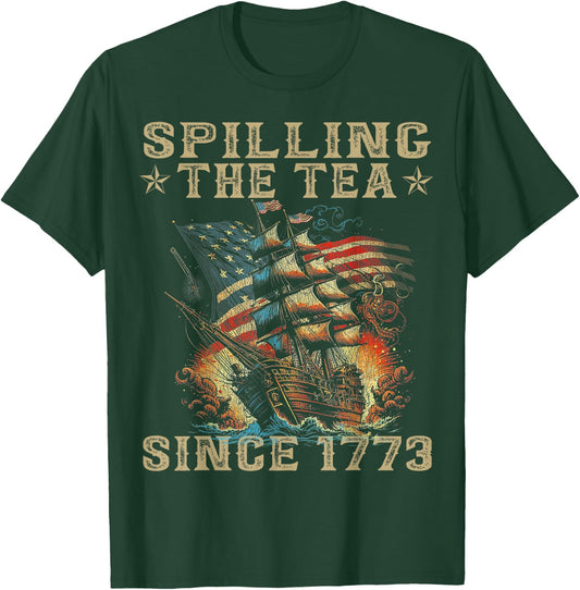 Fun 4th Of July Spilling The Tea Since 1773 American Flag T-Shirt - T-Shirt | Forest