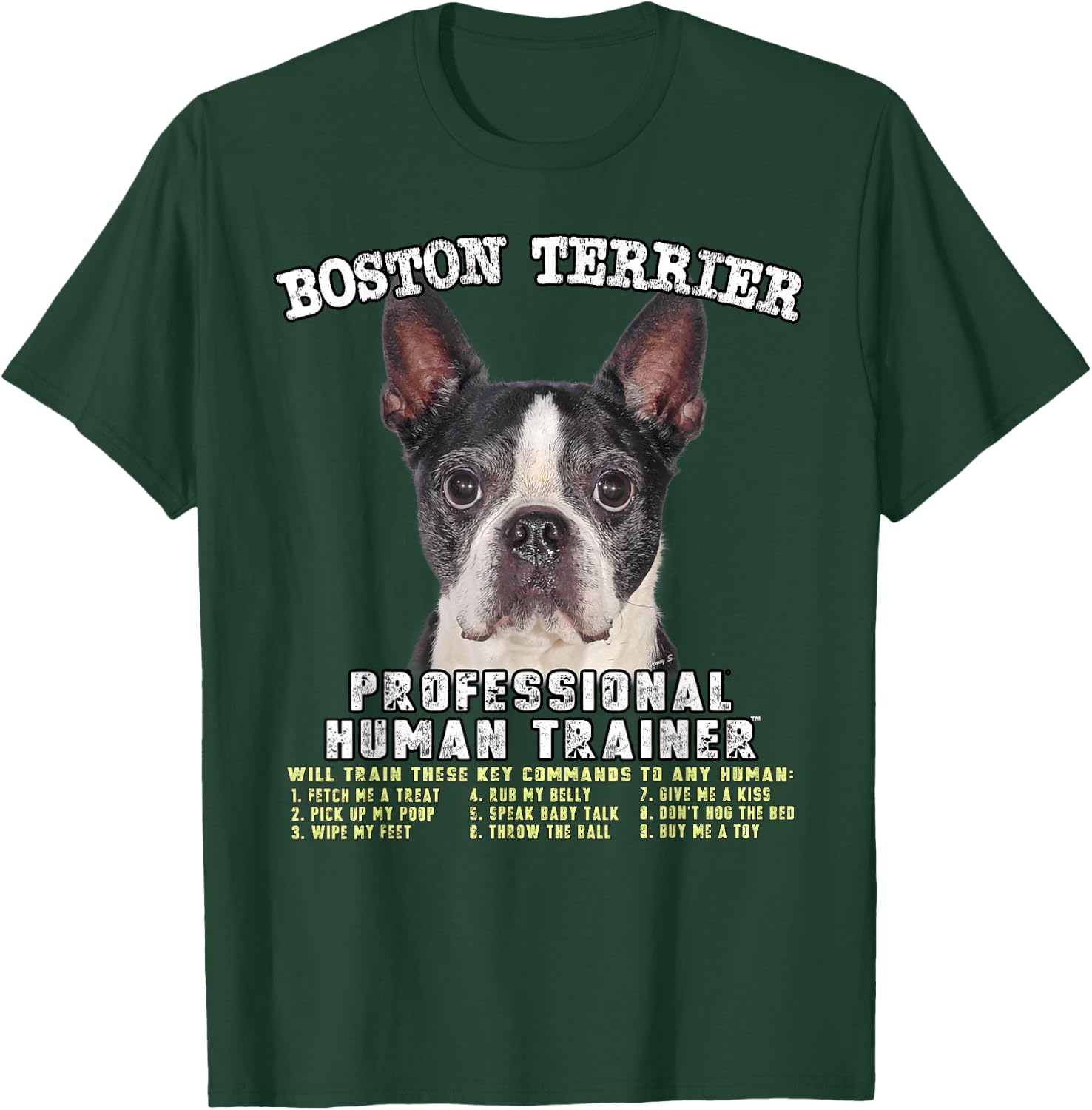 Boston Terrier Black Dog Professional Human Trainer T-Shirt - T-Shirt | Forest