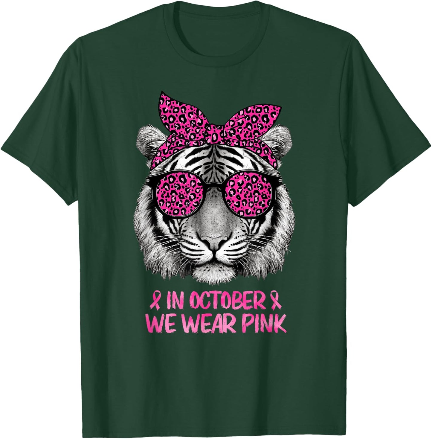 Tiger In October We Wear Pink Breast Cancer Awareness T-Shirt - T-Shirt | Forest