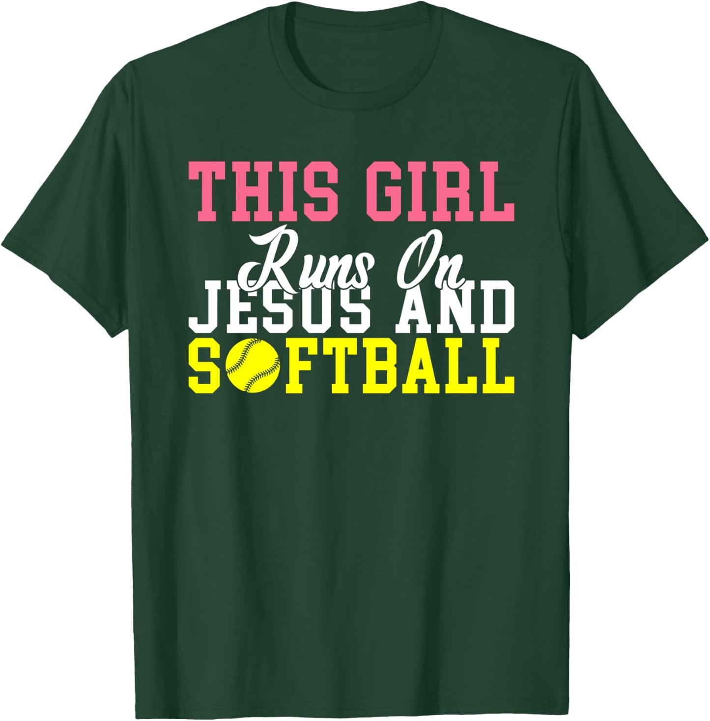 This Girl runs on Jesus and Softball T-Shirt - T-Shirt | Forest