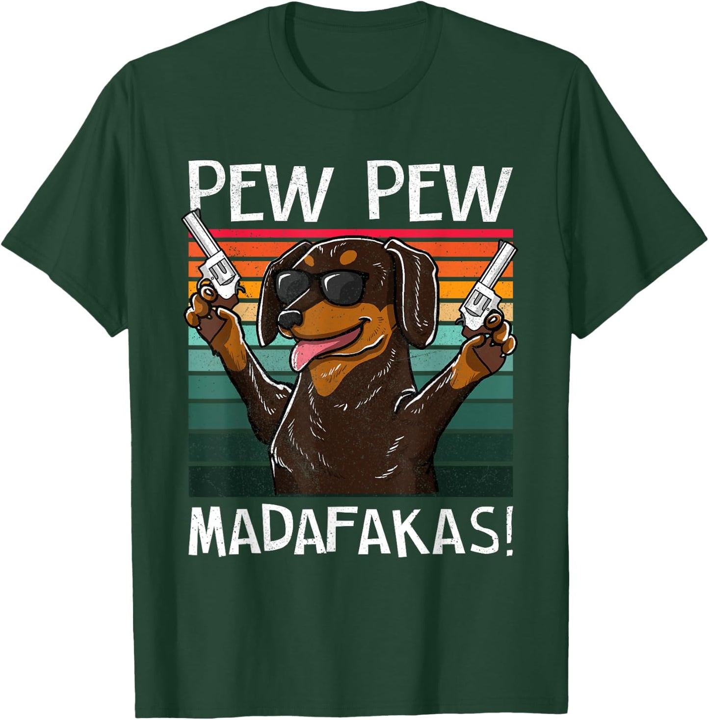 Dachshund Pew Pew Dog Vintage Retro Sunset Dogs Guns Nerd Men Women T-Shirt - T-Shirt | Forest
