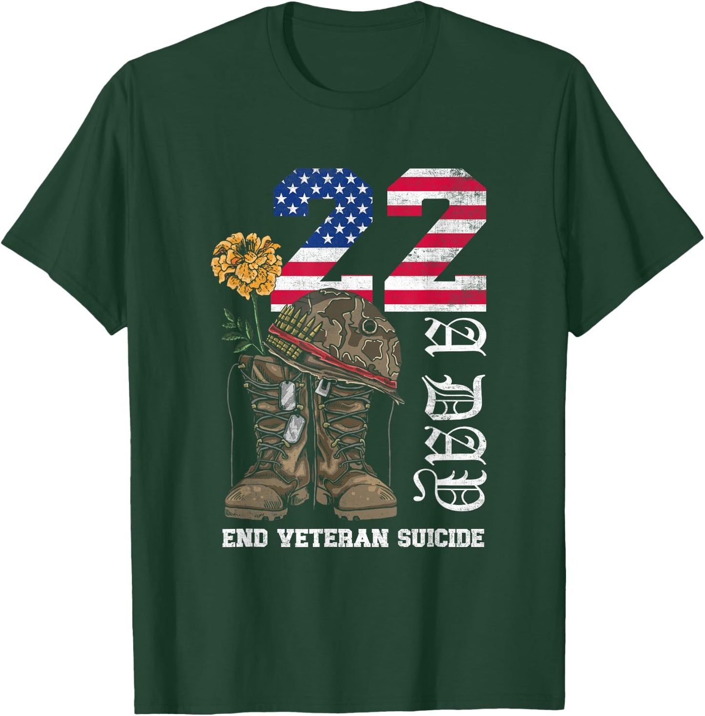 Veteran 22 A Day Take Their Lives End Veteran Suicide T-Shirt - T-Shirt | Forest