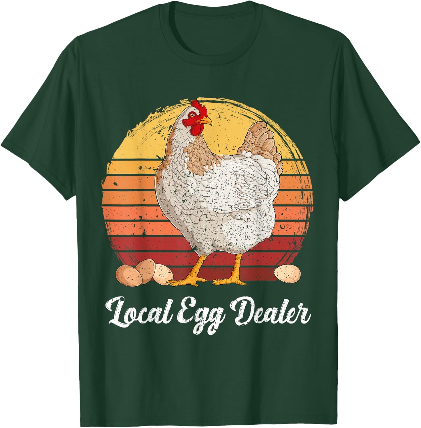 Supporting Local Egg Dealer Chickens Egg Lover Women Men T-Shirt - T-Shirt | Forest