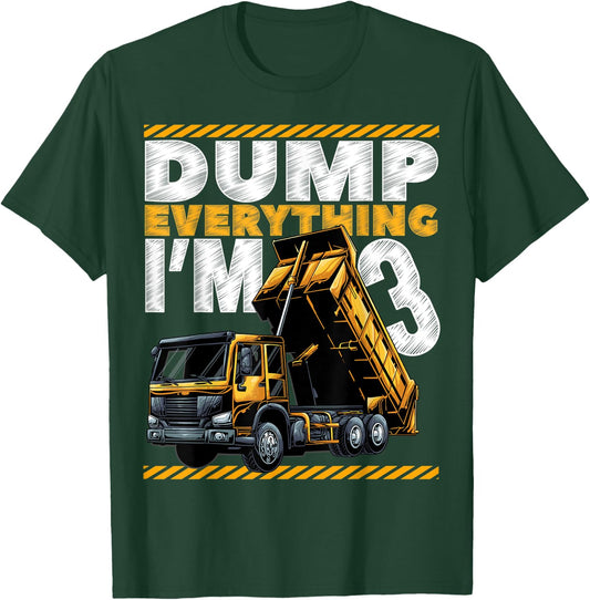 3rd Birthday Construction Truck Dump Everything I'm 3 Bday T-Shirt - T-Shirt | Forest