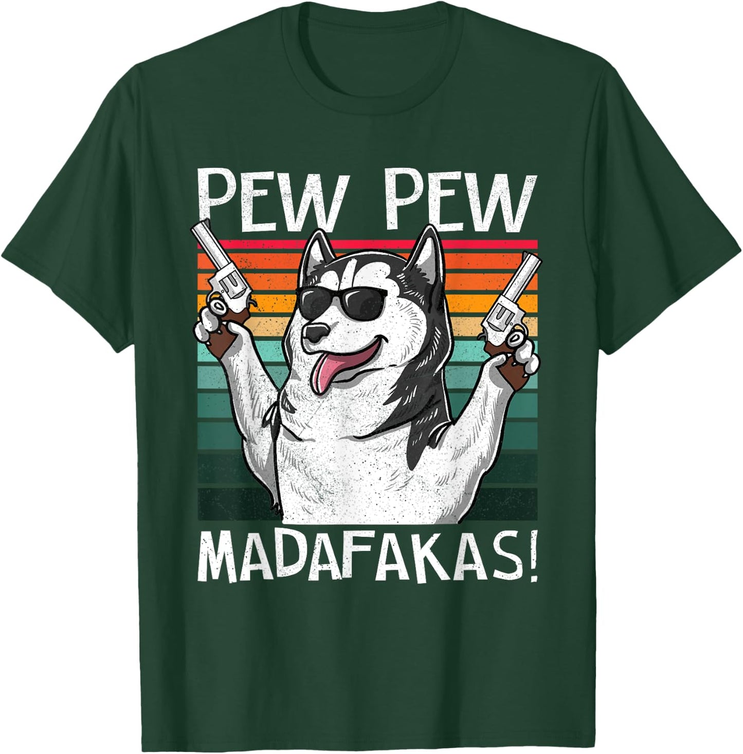 Husky Pew Pew Dog Vintage Retro Sunset Dogs Guns Nerd Gamer Men Women T-Shirt - T-Shirt | Forest