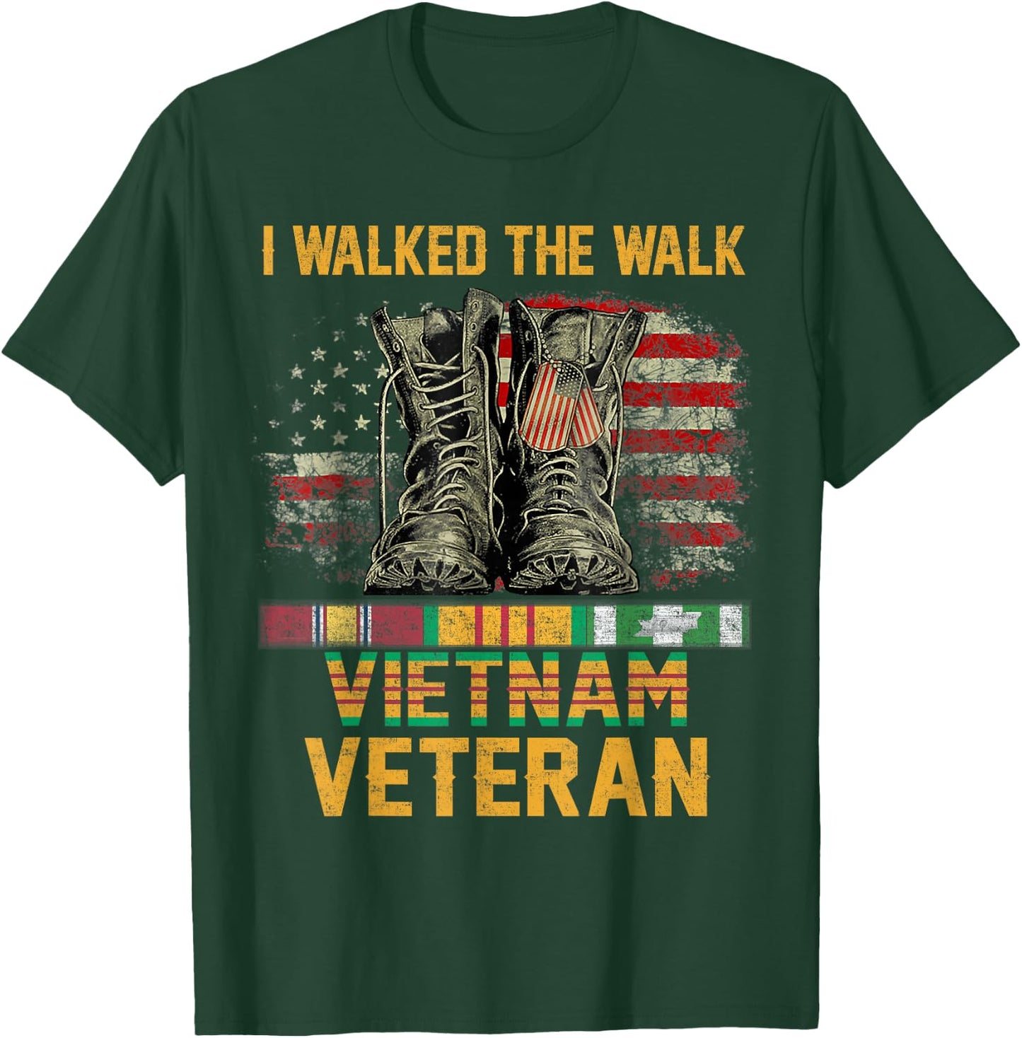 I Walked The Walk Vietnam Veteran Flag American US Vet T-Shirt - T-Shirt | Forest