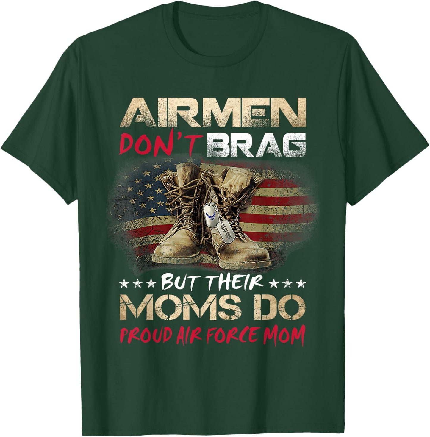 My Favorite Airman Calls Me Mom Proud Air Force Gift T-Shirt - T-Shirt | Forest