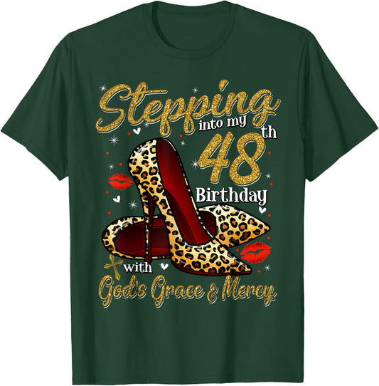 High Heels Stepping Into My 48th Birthday 48 and Fabulous T-Shirt - T-Shirt | Forest