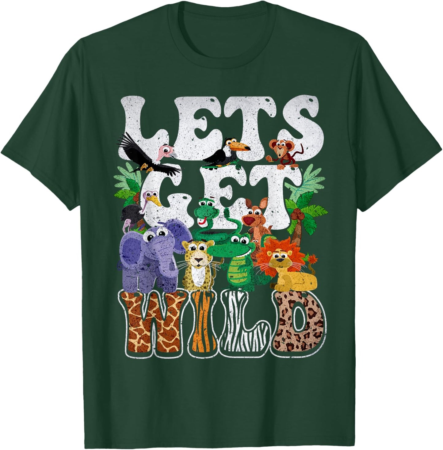 Lets Get Wild Print African Animal ZooKeeper Safari Party T-Shirt - T-Shirt | Forest